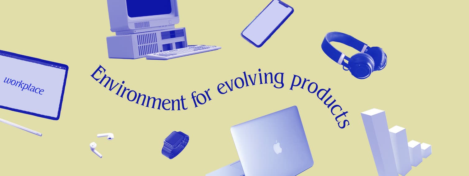 Creating an Environment for Product Evolution: The Hard Factors